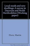 Local needs and new dwellings : a survey in Dacorum and North Hertfordshire
