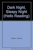 Dark night, sleepy night