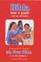 My First Bible in pictures - Albanian - English Children's Bible / Bibla ime e Pare Me ilustrime / 125 stories from the Bible simply presented for young children with colour illustrations