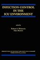 Infection Control in the ICU Environment (Perspectives on Critical Care Infectious Diseases)