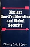 Nuclear non-proliferation and global security