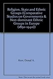 Religion, state and ethnic groups