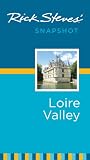 Rick Steves Snapshot Loire Valley