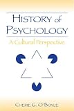 History of Psychology: A Cultural Perspective