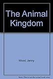 The animal kingdom