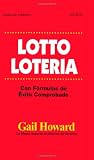 Lotto Loteria: Con Formulas de Exito Comprobado (Spanish Edition)