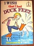 I Wish That I Had Duck Feet