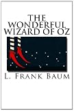 The Wonderful Wizard of Oz