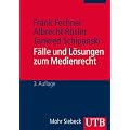 F�lle und L�sungen zum Medienrecht