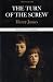 The Turn of the Screw (Case Studies in Contemporary Criticism)