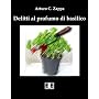 Delitti al profumo di basilico di Arturo Zappa