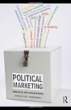 Political Marketing: Principles and Applications