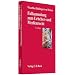 Fallsammlung zum Urheber- und Medienrecht: F�r Studium, Fachanwaltsausbildung und Praxis, Rechtsstand: voraussichtlich April 2009
