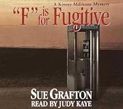 "F" Is for Fugitive