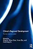 China's Regional Development: Review and Prospect