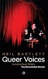 Queer voices : including Oscar Wilder's The remarkable rocket