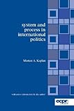 System and process in international politics