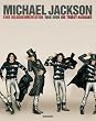 Michael Jackson - 1958-2009: Eine Bilddokumentation - Die Tribut-Ausgabe