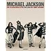 Michael Jackson - 1958-2009: Eine Bilddokumentation - Die Tribut-Ausgabe