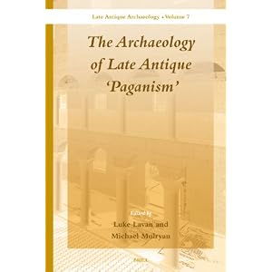 41 y5ofDWSL. SL500 AA300  The Archaeology of Late Antique Paganism (Late Antique Archaelogy)