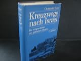 Kreuzwege nach Israel - Christopher Sykes