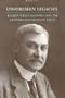 Unforeseen Legacies: Reuben Wells Leonard and the Leonard Foundation Trust