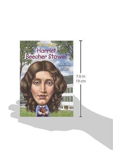 Who Was Harriet Beecher Stowe?