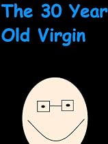 Click to Download Free Kindle Book -> The 30 Year Old Virgin