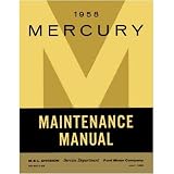 1958 MERCURY MONTEREY MONTCLAIR VOYAGER Service Manual by Mercury