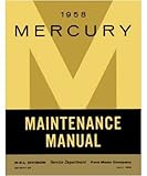 IMAGE OF 1958 MERCURY MONTEREY MONTCLAIR VOYAGER Service Manual