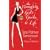 The Naughty Girl's Guide to Life