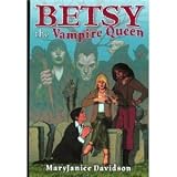 Betsy the Vampire Queen