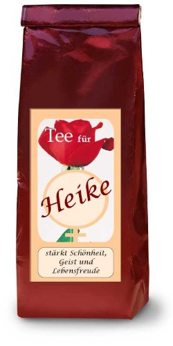 Tee für Heike; Ab 20,00 Euro Bestellwert versenden wir versandkostenfrei!!!!