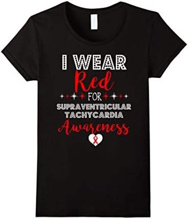 Women's I Wear Red For Supraventricular Tachycardia Awareness Shirt Small Black