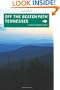 Tennessee Off the Beaten Path, 9th: A Guide to Unique Places (Off the Beaten Path Series)