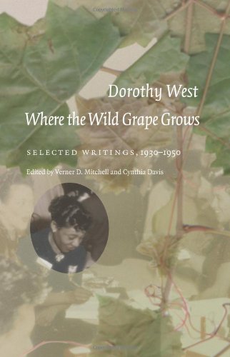 Where the Wild Grape Grows: Selected Writings, 1930-1950