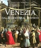 Venezia dal barocco al rococò