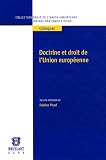 Doctrine et droit de l'Union europ�enne
