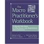 The Macro Practitioner's Workbook: A Step-by-Step Guide to Effectiveness with Organizations and Communities