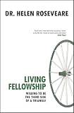 Living Fellowship: Willing to be the third side of a triangle