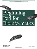 Beginning Perl for Bioinformatics