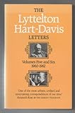 The Lyttelton Hart-Davis letters : correspondence of George Lyttelton and Rupert Hart-Davis