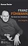 Franz F�hmann. Die Kunst des Scheiterns