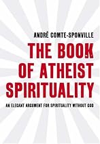 The Book of Atheist Spirituality