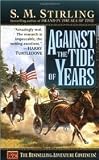 Against The Tide Of Years