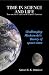 TIME IN SCIENCE AND LIFE The greatest legacy of Albert Einstein