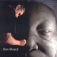 Ron Mueck