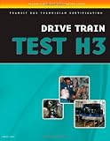 ASE Test Preparation - Transit Bus H3, Drive Train (Ase Test Preparation Series) - 143545376X