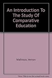 An introduction to the study of comparative education