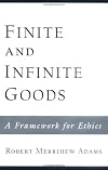 Finite and Infinite Goods: A Framework for Ethics
